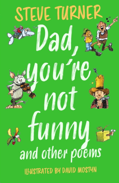 Dad, You're Not Funny and other Poems 9781915748119