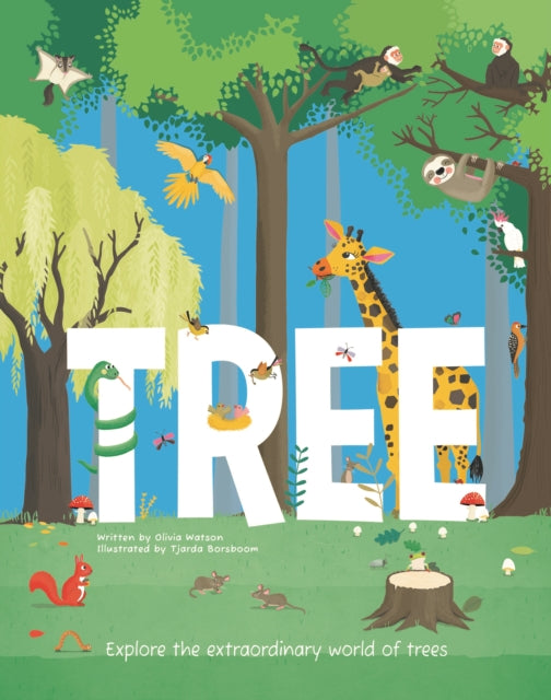 Tree : Explore the Extraordinary World of Trees-9781916598621
