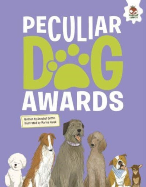 DOGS: Peculiar Dog Awards-9781916598737