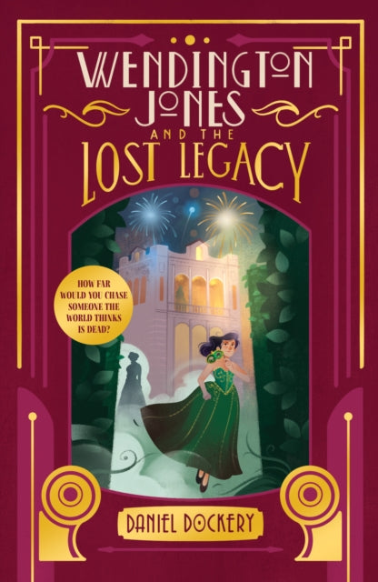 Wendington Jones and The Lost Legacy-9781916747531