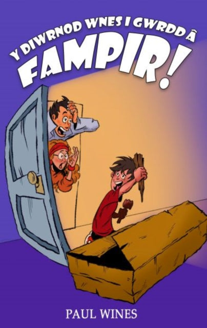 Y Diwrnod Wnes i Gwrdd a Fampir! 9781917022941