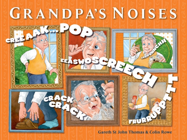 Grandpa's Noises 9781925820461