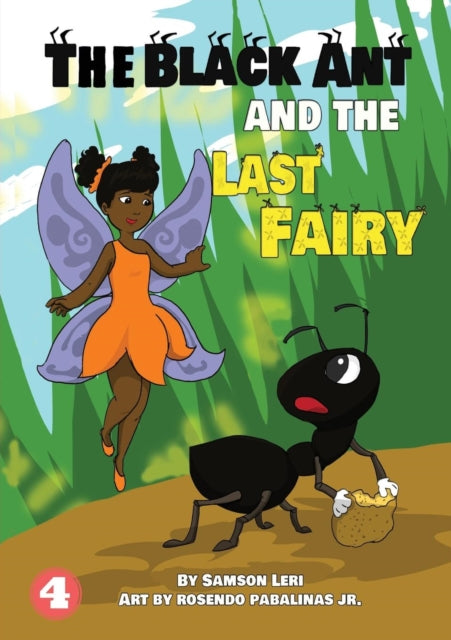 A Black Ant And The Last Fairy 9781925932966