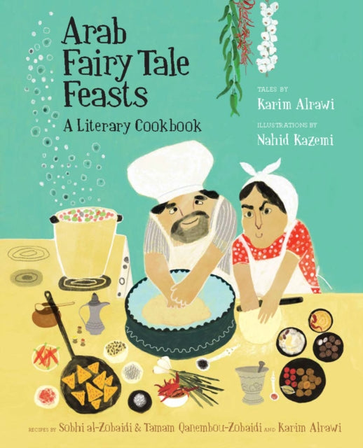 Arab Fairy Tale Feasts-9781926890272