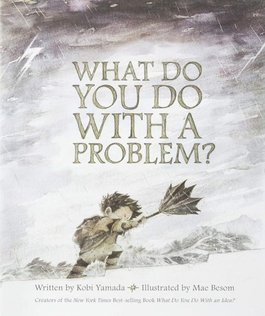 What Do You Do with a Problem?-9781943200009