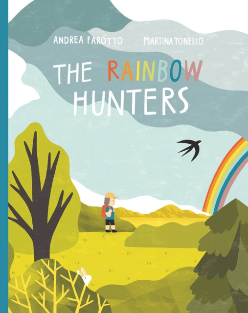The Rainbow Hunters 9781990252068