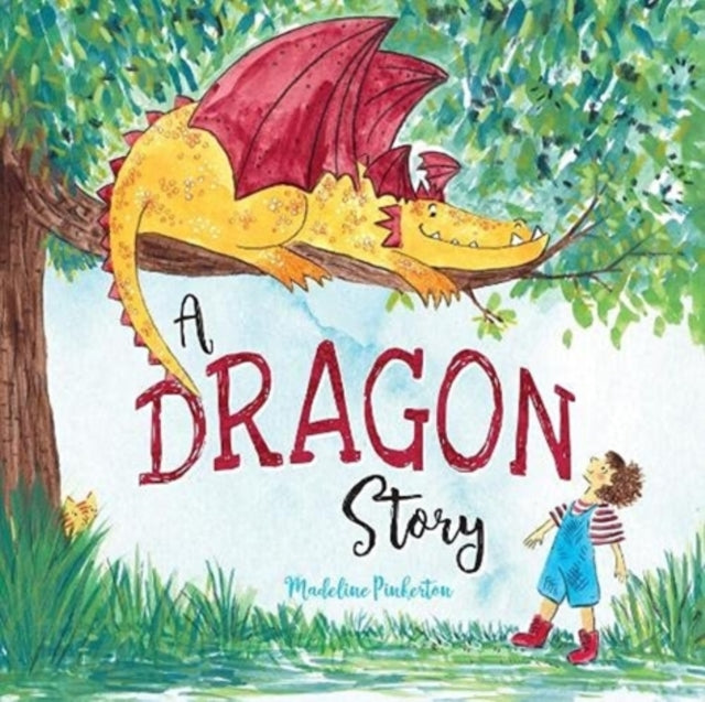 A Dragon Story 9781999955649