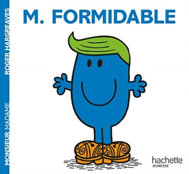 Collection Monsieur Madame (Mr Men & Little Miss) : Monsieur formidable 9782013987394