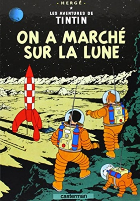 On a marche sur la Lune 9782203001169