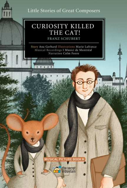 Curiosity Killed the Cat! Volume 2 : Franz Schubert 9782925108672