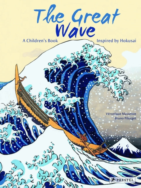 The Great Wave : A Children's Book Inspired by Hokusai 9783791370583