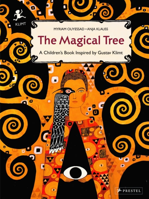 The Magical Tree : A Children's Book Inspired by Gustav Klimt 9783791372143