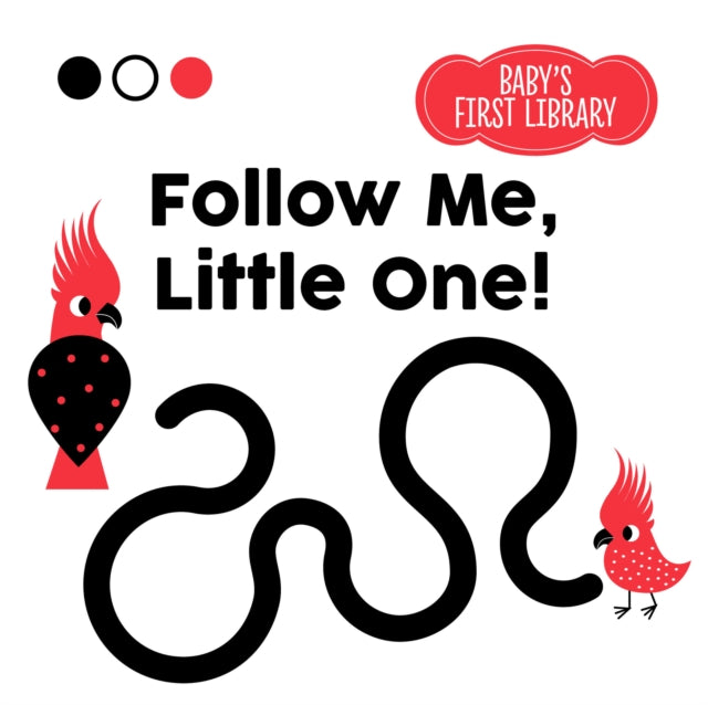 Follow Me, Little One! : Baby Montessori-9788854417519