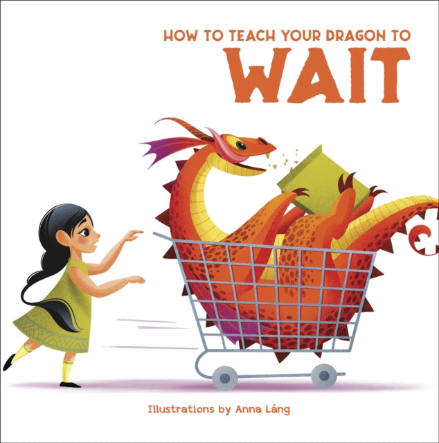 How to Teach your Dragon to Wait-9788854418158