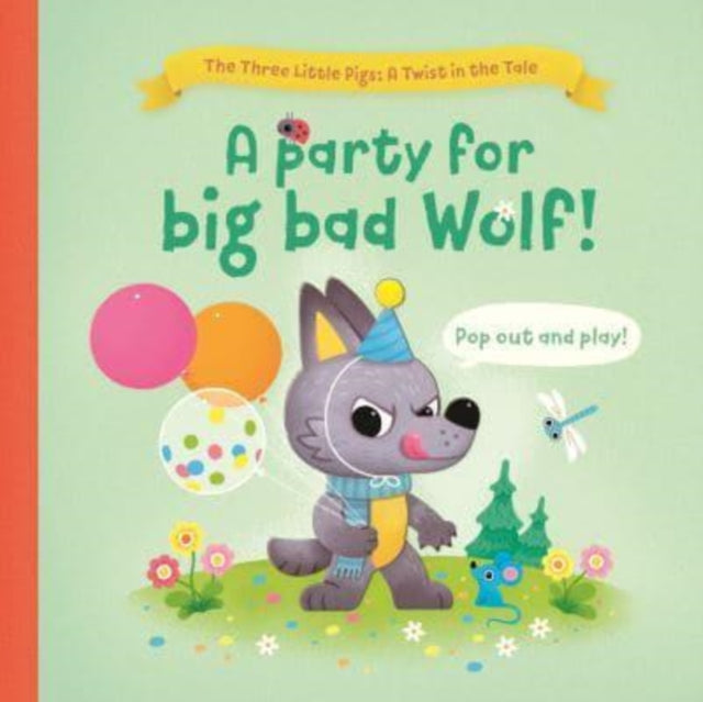 A Party for Big Bad Wolf 9789464542660