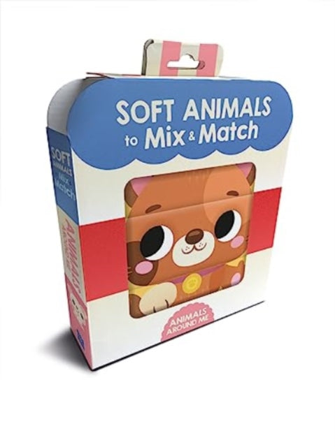 Animals Around Me (Soft Animals to Mix & Match) B2